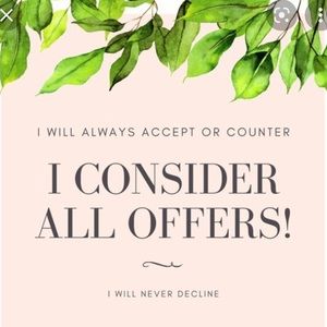 All offers welcome!